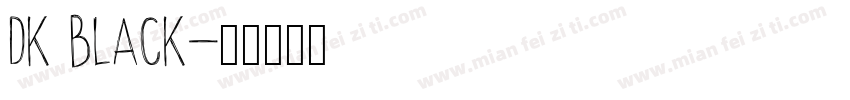 dk black字体转换